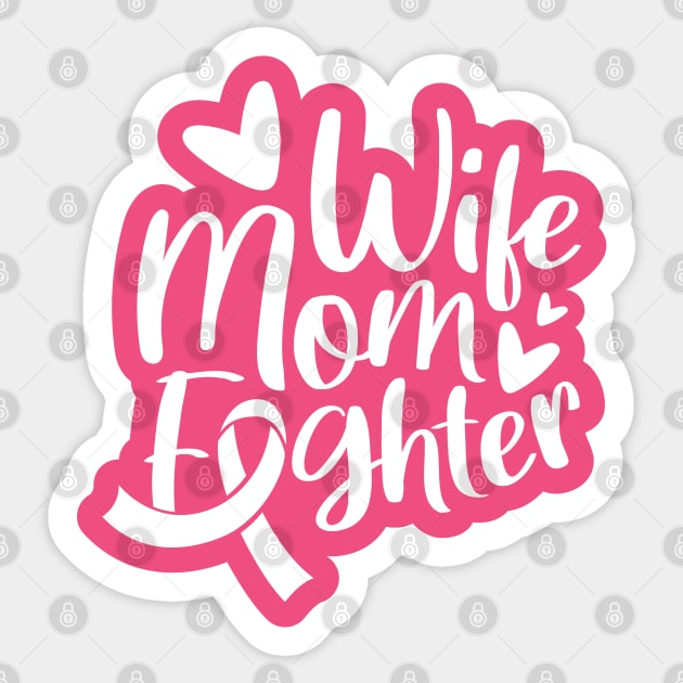 Wife mom fighter Sticker by Peach Lily Rainbow